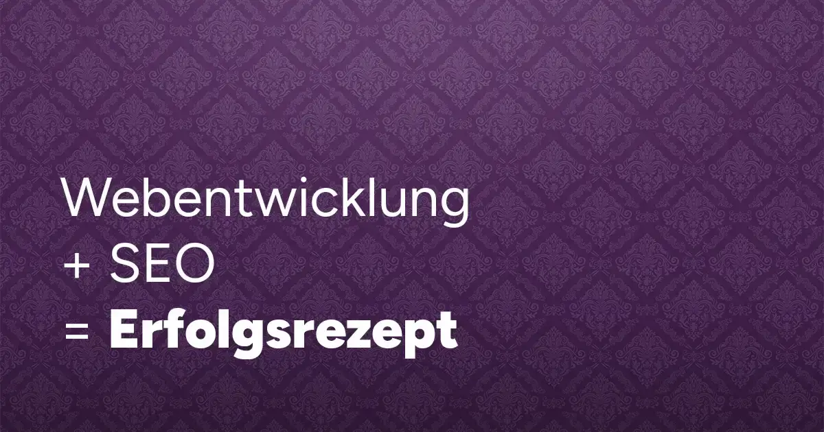 Blogbeitrag zum Erfolgsduo Webentwicklung und SEO